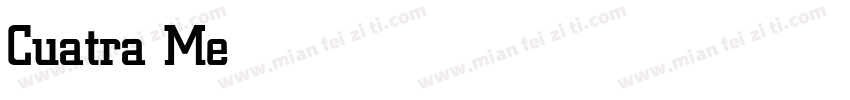 Cuatra Medium字体转换
